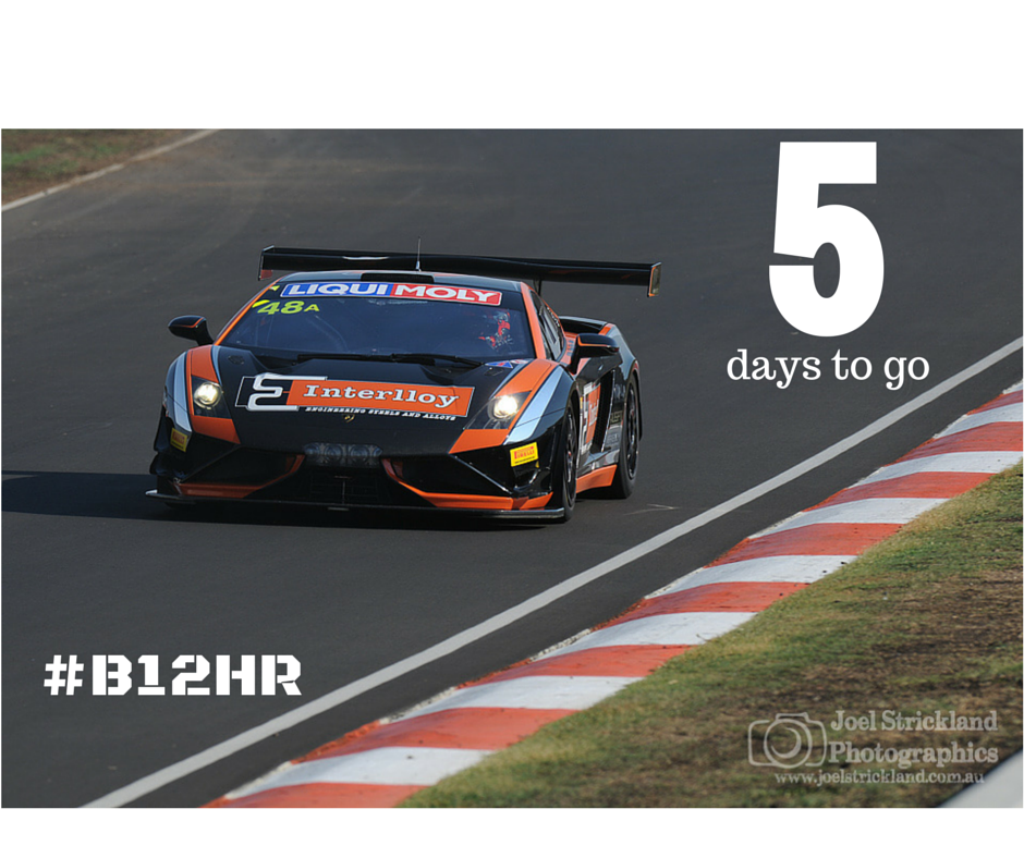 Bathurst 12 Hour Countdown – 5 days till race day